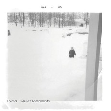 Quiet Moments mp3 Album by Lycia