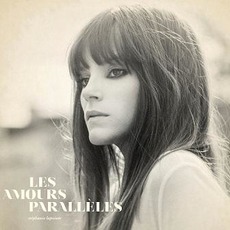 Les amours parallèles mp3 Album by Stéphanie Lapointe