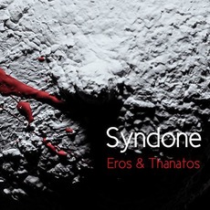 Eros & Thanatos mp3 Album by Syndone