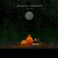 Home mp3 Album by Dustin Tebbutt