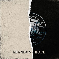 Abandon Hope mp3 Album by We Set Signals