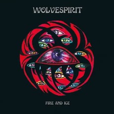 Fire and Ice mp3 Album by WolveSpirit