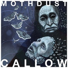 Mothdust mp3 Album by Callow