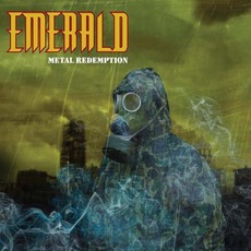 Metal Redemption mp3 Album by Emerald (2)