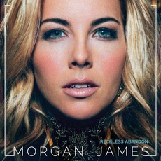 Reckless Abandon mp3 Album by Morgan James