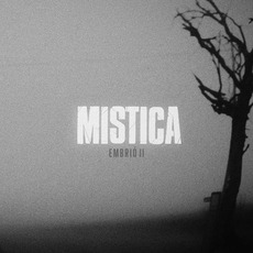 Embrió II mp3 Album by Mística