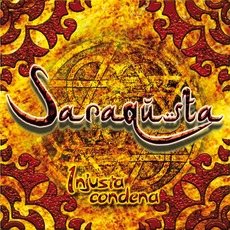 Injusta Condena mp3 Album by Saraqusta