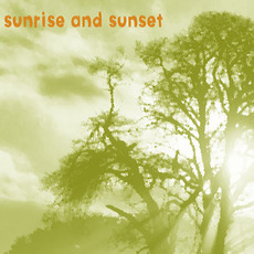 Sunrise and Sunset mp3 Album by Ziggy B. Freeman