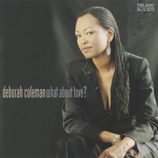 What About Love? mp3 Album by Deborah Coleman