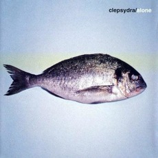Alone mp3 Album by Clepsydra