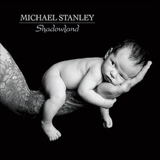 Shadowland mp3 Album by Michael Stanley