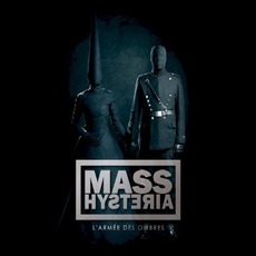 L'Armée des ombres mp3 Album by Mass Hysteria