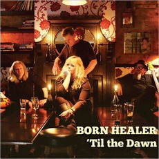 'Til The Dawn mp3 Album by Born Healer