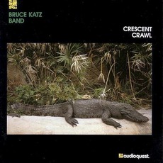 Crescent Crawl mp3 Album by Bruce Katz Band