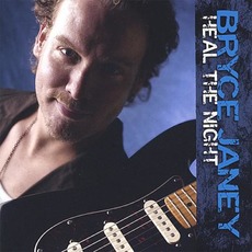 Heal the Night mp3 Album by Bryce Janey