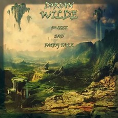 Sweet Sad Fairy Tale mp3 Album by Dorian Wilde