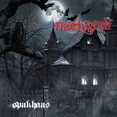 Spukhaus mp3 Album by Nachtgreif