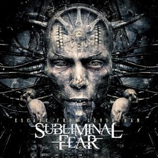 Escape From Leviathan mp3 Album by Subliminal Fear