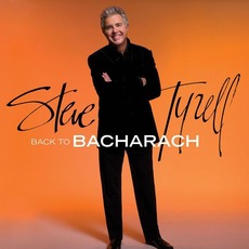 Back to Bacharach (Expanded Edition) mp3 Album by Steve Tyrell