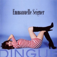Dingue mp3 Album by Emmanuelle Seigner