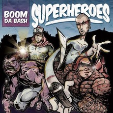 Superheroes mp3 Album by BoomDaBash