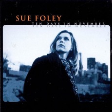 Ten Days in November mp3 Album by Sue Foley