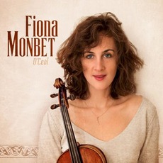 O' Ceól mp3 Album by Fiona Monbet