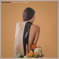 Walking With A Stranger mp3 Album by Escondido