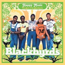 Happy Music: The Best Of The Blackbyrds mp3 Artist Compilation by The Blackbyrds