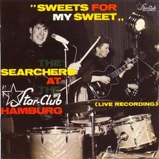 Sweets For My Sweet mp3 Live by The Searchers