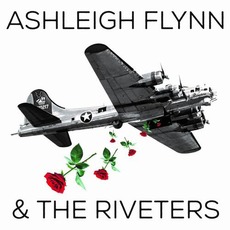 Ashleigh Flynn & The Riveters mp3 Album by Ashleigh Flynn & The Riveters