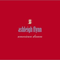 American Dream mp3 Album by Ashleigh Flynn