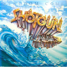 Kingdom Come mp3 Album by Shotgun (2)