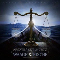 Waage & Fische (Limited Edition) mp3 Album by Absztrakkt & Cr7z