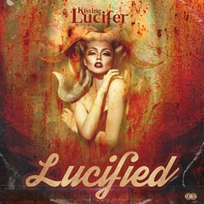 Lucified mp3 Album by Kissing Lucifer