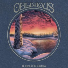 A Storm In The Distance mp3 Album by Oblivious
