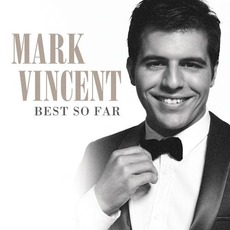 Best So Far mp3 Album by Mark Vincent