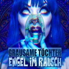 Engel Im Rausch (Limited Edition) mp3 Album by Grausame Töchter
