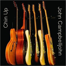 Chin Up mp3 Album by John Campbelljohn