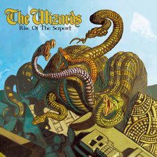 Rise of the Serpent mp3 Album by The Wizards