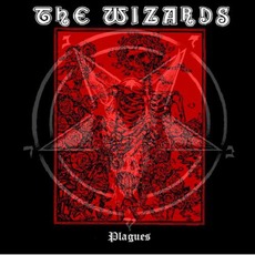 Plagues mp3 Album by The Wizards