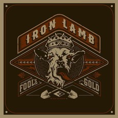 Fool's Gold mp3 Album by Iron Lamb