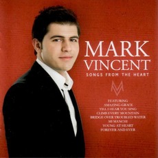 Songs From The Heart mp3 Artist Compilation by Mark Vincent