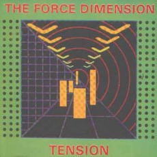 Tension mp3 Single by The Force Dimension