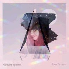 Solar System mp3 Album by Alondra Bentley