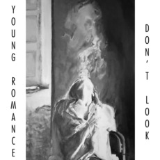 Don't Look mp3 Album by Young Romance