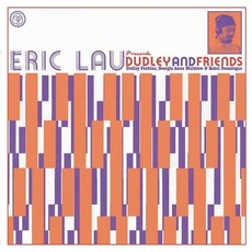 Dudley & Friends mp3 Album by Eric Lau