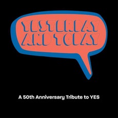 Yesterday and Today: A 50th Anniversary Tribute To Yes mp3 Album by Sonic Elements