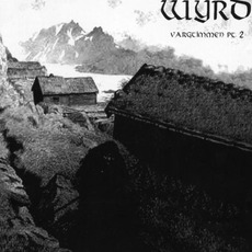 Vargtimmen, Part 2: Ominous Insomnia mp3 Album by Wyrd