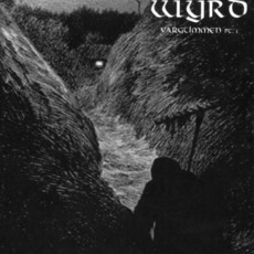 Vargtimmen, Part 1: The Inmost Night mp3 Album by Wyrd